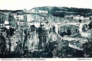 Constantine - Le Pont d'El-Kantara
